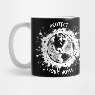 Protect Your Home - Planet Earth white Mug